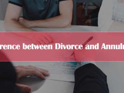 Difference between Divorce and Annulment