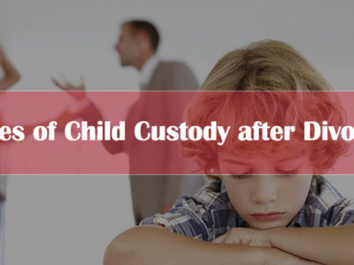 Rules of Child Custody after Divorce