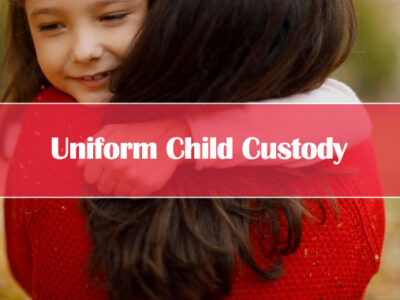 How the Uniform Child Custody Works